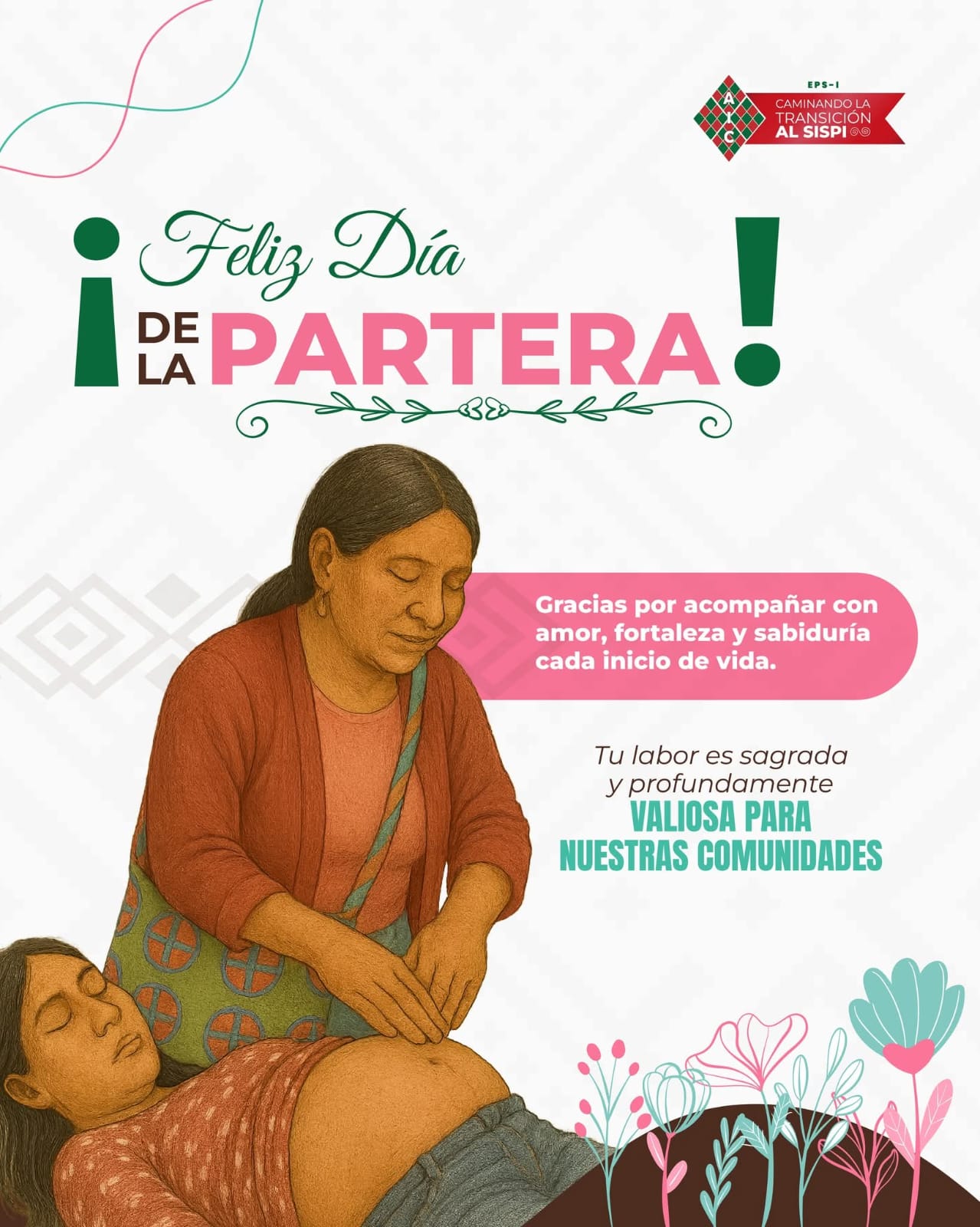 La partería: tradición que sigue salvando vidas.