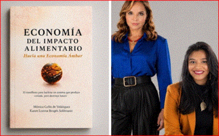 Alimentario: Hacia una Economía Ámbar- “Karen Lorena Brugés Solórzano- Mónica Colín de Velázquez-