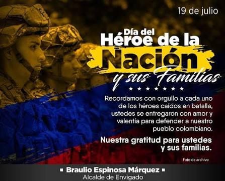 El verdadero heroísmo vive en quienes sirvieron a Colombia con honor y en las familias que mantienen vivo su legado.